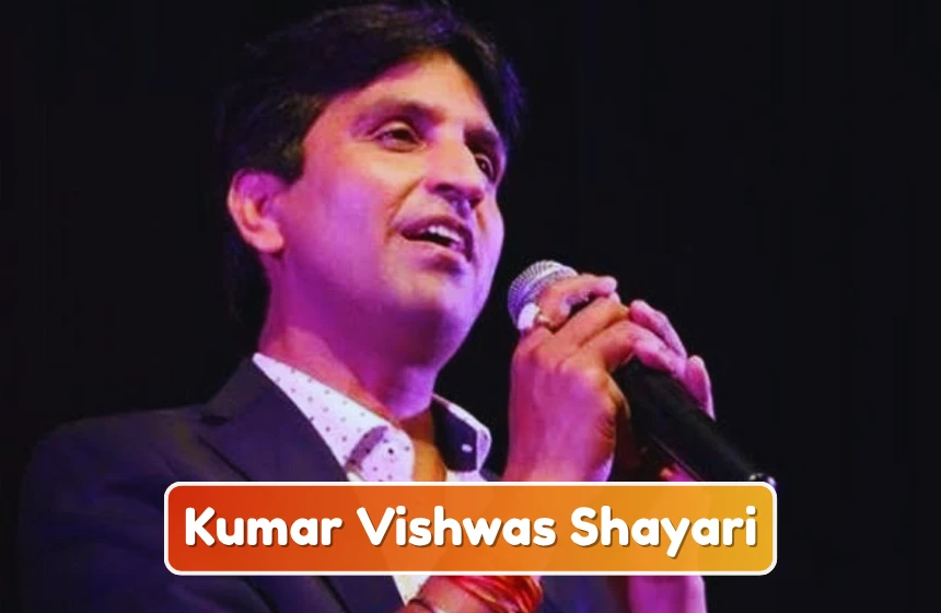 Kumar Vishwas Shayari
